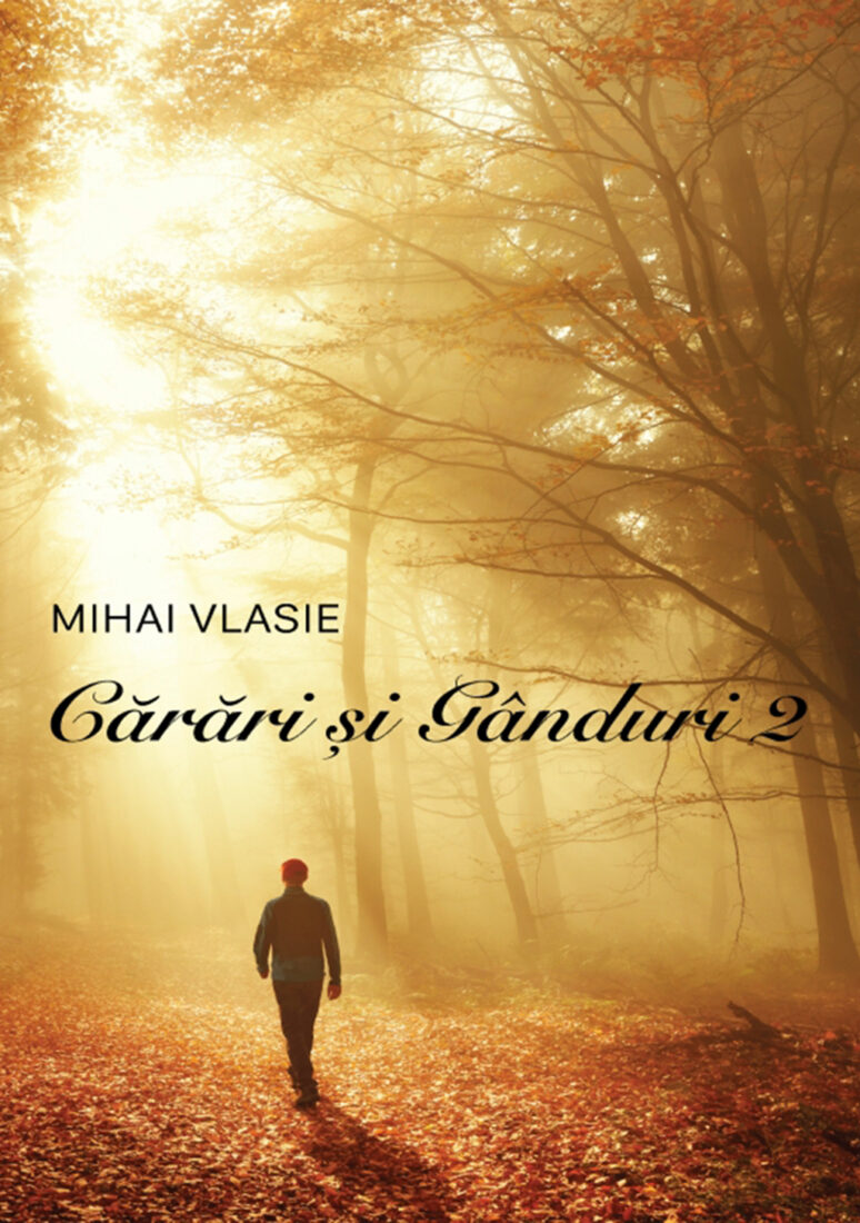 Cărări și gânduri Vol. II