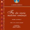 File din istoria medicinei românești, vol. I Istoria generală