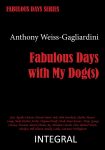 Weiss-Gagliardini-Anthony_Fabulous-days-with-my-dogs