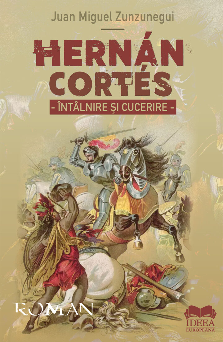 Hernán Cortés. Întâlnire și cucerire